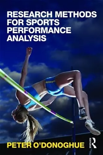 Research Methods for Sports Performance Analysis cover