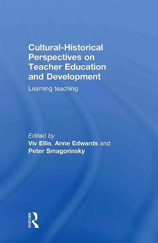 Cultural-Historical Perspectives on Teacher Education and Development cover