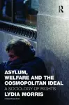 Asylum, Welfare and the Cosmopolitan Ideal cover