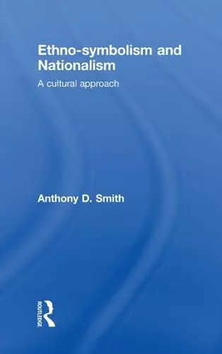 Ethno-symbolism and Nationalism cover