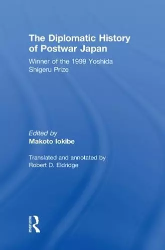 The Diplomatic History of Postwar Japan cover