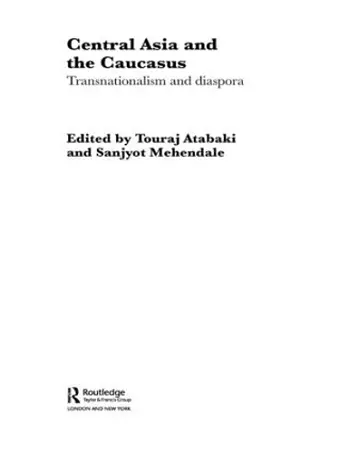 Central Asia and the Caucasus cover