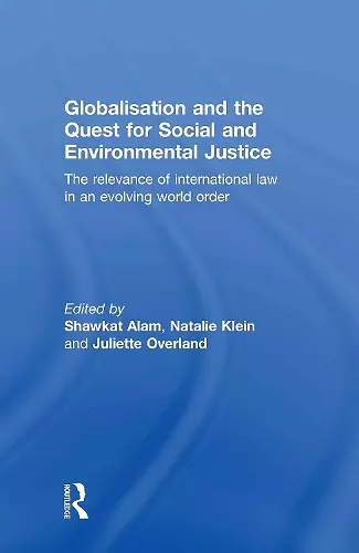 Globalisation and the Quest for Social and Environmental Justice cover