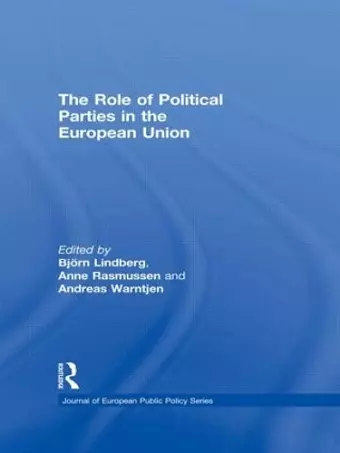 The Role of Political Parties in the European Union cover