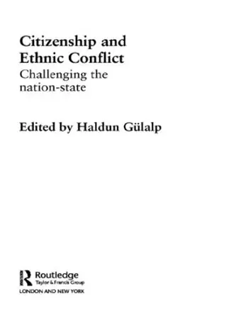 Citizenship and Ethnic Conflict cover