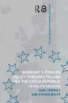 Germany's Foreign Policy Towards Poland and the Czech Republic cover