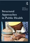 Structural Approaches in Public Health cover