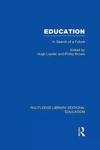 Education  (RLE Edu L Sociology of Education) cover