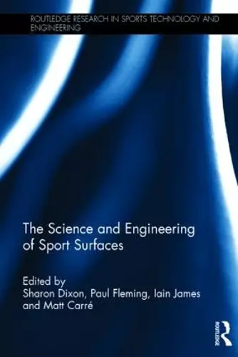 The Science and Engineering of Sport Surfaces cover