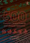 500 Common Chinese Proverbs and Colloquial Expressions cover