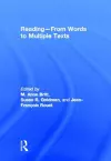 Reading - From Words to Multiple Texts cover