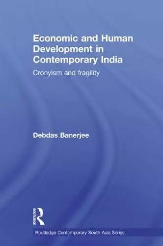 Economic and Human Development in Contemporary India cover