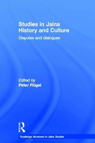 Studies in Jaina History and Culture cover