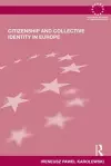 Citizenship and Collective Identity in Europe cover