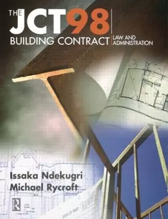 JCT98 Building Contract: Law and Administration cover