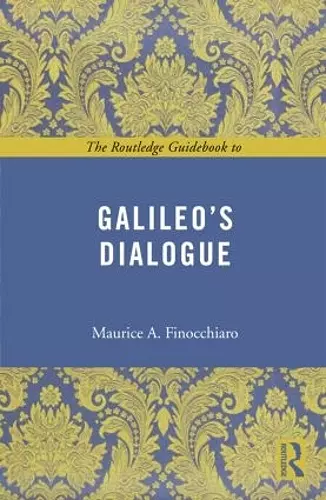 The Routledge Guidebook to Galileo's Dialogue cover