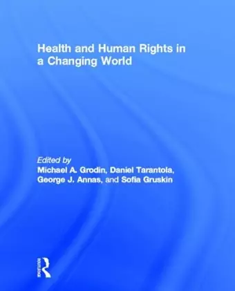 Health and Human Rights in a Changing World cover