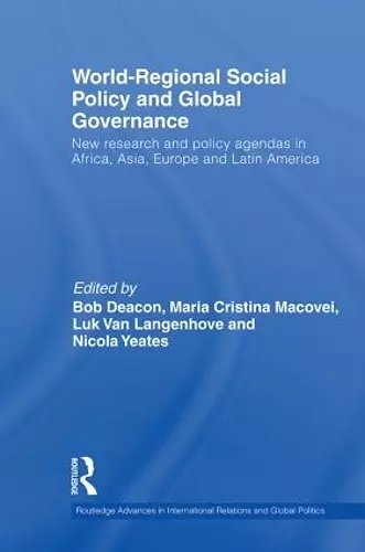 World-Regional Social Policy and Global Governance cover