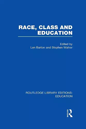 Race, Class and Education (RLE Edu L) cover