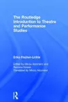 The Routledge Introduction to Theatre and Performance Studies cover