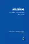 Streaming (RLE Edu L Sociology of Education) cover