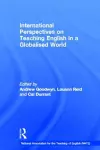 International Perspectives on Teaching English in a Globalised World cover
