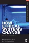 How Ethical Systems Change: Abortion and Neonatal Care cover