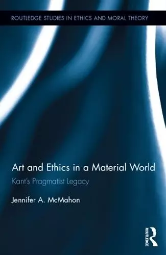 Art and Ethics in a Material World cover