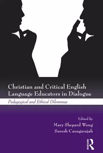 Christian and Critical English Language Educators in Dialogue cover