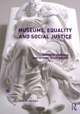 Museums, Equality and Social Justice cover