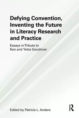 Defying Convention, Inventing the Future in Literary Research and Practice cover