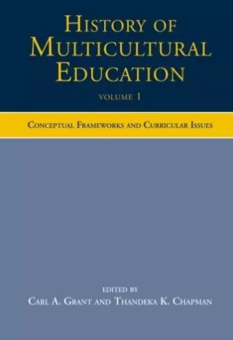 History of Multicultural Education Volume 1 cover