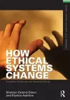 How Ethical Systems Change: Tolerable Suffering and Assisted Dying cover