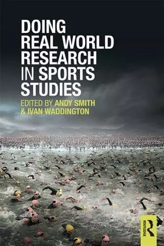 Doing Real World Research in Sports Studies cover