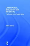 Orhan Pamuk, Secularism and Blasphemy cover