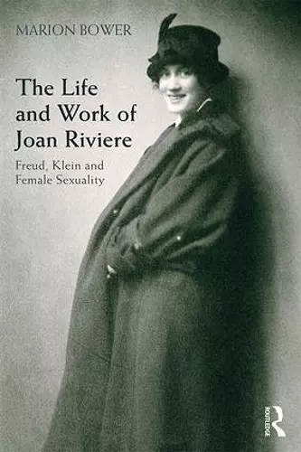 The Life and Work of Joan Riviere cover