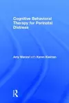 Cognitive Behavioral Therapy for Perinatal Distress cover
