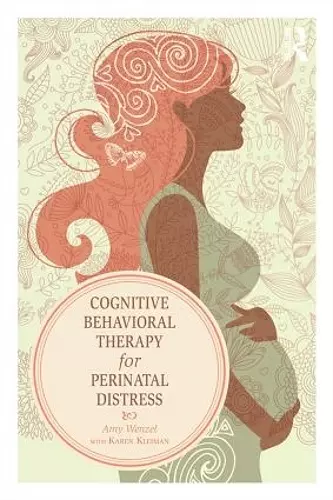 Cognitive Behavioral Therapy for Perinatal Distress cover