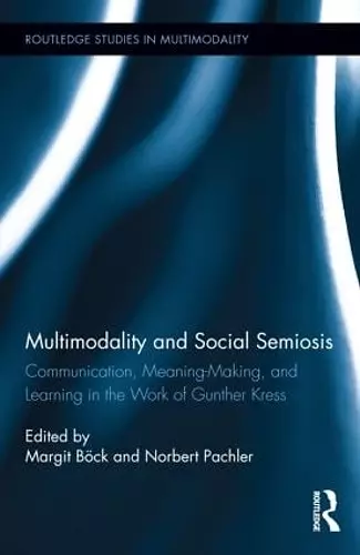 Multimodality and Social Semiosis cover