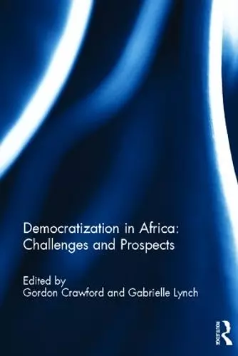 Democratization in Africa: Challenges and Prospects cover