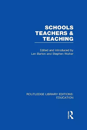 Schools, Teachers and Teaching (RLE Edu N) cover