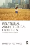 Relational Architectural Ecologies cover