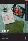 DIY: The Search for Control and Self-Reliance in the 21st Century cover