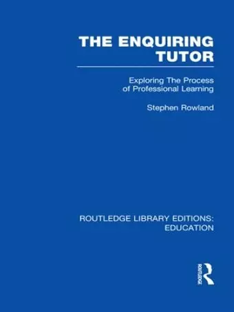 The Enquiring Tutor (RLE Edu O) cover