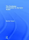 The Routledge Introduction to Qur'anic Arabic cover