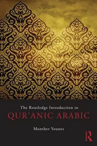 The Routledge Introduction to Qur'anic Arabic cover