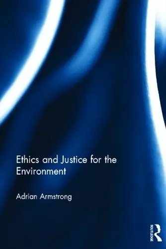 Ethics and Justice for the Environment cover