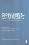 Popular Culture in the Middle East and North Africa cover