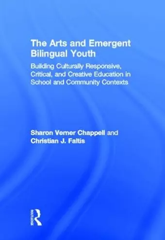 The Arts and Emergent Bilingual Youth cover