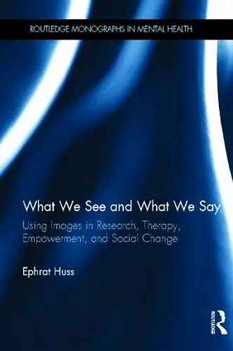 What We See and What We Say cover